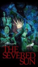 Nonton Film The Severed Sun (2025) Subtitle Indonesia Streaming Movie Download