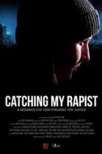 Catching My Rapist (2023)