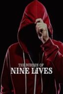 Layarkaca21 LK21 Dunia21 Nonton Film The Burden of Nine Lives (2024) Subtitle Indonesia Streaming Movie Download