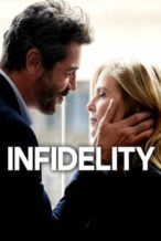 Nonton Film Infidelity (2018) Subtitle Indonesia Streaming Movie Download