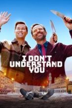 Nonton Film I Don’t Understand You (2025) Subtitle Indonesia Streaming Movie Download