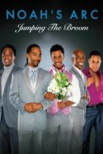 Nonton Film Noah’s Arc: Jumping the Broom (2008) Subtitle Indonesia Streaming Movie Download