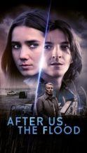 Nonton Film After Us, the Flood (2024) Subtitle Indonesia Streaming Movie Download
