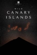 Nonton Film Wild Canary Islands (2021) Subtitle Indonesia Streaming Movie Download