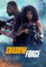 Layarkaca21 LK21 Dunia21 Nonton Film Shadow Force (2025) Subtitle Indonesia Streaming Movie Download