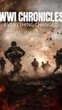 Nonton Film WWI Chronicles: Everything Changed (2025) Subtitle Indonesia Streaming Movie Download