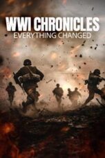 Layarkaca21 LK21 Dunia21 Nonton Film WWI Chronicles: Everything Changed (2025) Subtitle Indonesia Streaming Movie Download