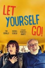 Nonton Film Let Yourself Go (2017) Subtitle Indonesia Streaming Movie Download