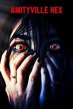 Nonton Film Amityville Hex (2021) Subtitle Indonesia Streaming Movie Download