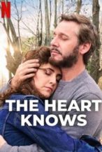 Nonton Film The Heart Knows (2025) Subtitle Indonesia Streaming Movie Download