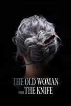 Nonton Film The Old Woman with the Knife (2025) Subtitle Indonesia Streaming Movie Download