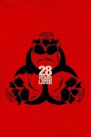 Layarkaca21 LK21 Dunia21 Nonton Film 28 Years Later (2025) Subtitle Indonesia Streaming Movie Download