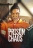 Layarkaca21 LK21 Dunia21 Nonton Film Prison Chaos (2023) Subtitle Indonesia Streaming Movie Download