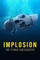 Layarkaca21 LK21 Dunia21 Nonton Film Implosion: The Titanic Sub Disaster (2025) Subtitle Indonesia Streaming Movie Download Layarkaca21 LK21 Dunia21 Nonton Film Implosion: The Titanic Sub Disaster (2025) Subtitle Indonesia Streaming Movie Download