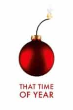 That Time of Year (2018)