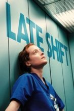 Nonton Film Late Shift (2025) Subtitle Indonesia Streaming Movie Download