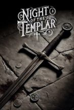 Nonton Film Night of the Templar (2012) Subtitle Indonesia Streaming Movie Download