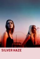 Layarkaca21 LK21 Dunia21 Nonton Film Silver Haze (2023) Subtitle Indonesia Streaming Movie Download Layarkaca21 LK21 Dunia21 Nonton Film Silver Haze (2023) Subtitle Indonesia Streaming Movie Download