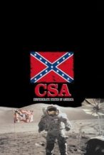 Nonton Film C.S.A.: The Confederate States of America (2005) Subtitle Indonesia Streaming Movie Download