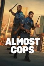 Nonton Film Almost Cops (2025) Subtitle Indonesia Streaming Movie Download
