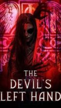 Nonton Film The Devil’s Left Hand (2023) Subtitle Indonesia Streaming Movie Download