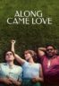 Layarkaca21 LK21 Dunia21 Nonton Film Along Came Love (2023) Subtitle Indonesia Streaming Movie Download