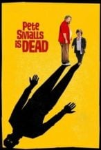 Nonton Film Pete Smalls Is Dead (2010) Subtitle Indonesia Streaming Movie Download