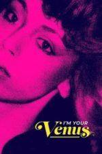 I’m Your Venus (2024)