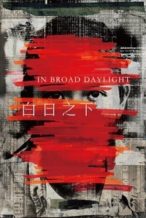 Nonton Film In Broad Daylight (2023) Subtitle Indonesia Streaming Movie Download