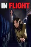 Layarkaca21 LK21 Dunia21 Nonton Film In Flight (2024) Subtitle Indonesia Streaming Movie Download