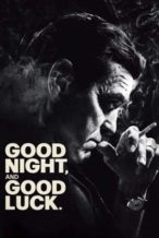 Nonton Film Good Night, and Good Luck (2025) Subtitle Indonesia Streaming Movie Download