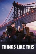 Nonton Film Things Like This (2025) Subtitle Indonesia Streaming Movie Download