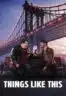Layarkaca21 LK21 Dunia21 Nonton Film Things Like This (2025) Subtitle Indonesia Streaming Movie Download
