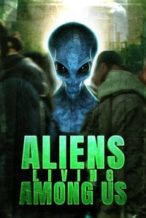 Nonton Film Aliens Living Among Us (2025) Subtitle Indonesia Streaming Movie Download