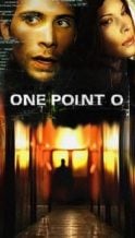 Nonton Film One Point O (2004) Subtitle Indonesia Streaming Movie Download