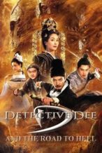 Nonton Film Detective Dee and the Road to Hell (2018) Subtitle Indonesia Streaming Movie Download