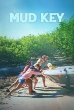 Nonton Film Mud Key (2024) Subtitle Indonesia Streaming Movie Download