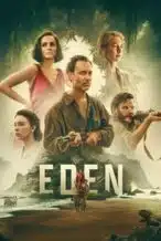 Nonton Film Eden (2025) Subtitle Indonesia Streaming Movie Download
