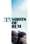 Layarkaca21 LK21 Dunia21 Nonton Film 35 Shots of Rum (2009) Subtitle Indonesia Streaming Movie Download Layarkaca21 LK21 Dunia21 Nonton Film 35 Shots of Rum (2009) Subtitle Indonesia Streaming Movie Download