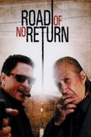 Layarkaca21 LK21 Dunia21 Nonton Film Road of No Return (2009) Subtitle Indonesia Streaming Movie Download