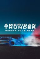 Layarkaca21 LK21 Dunia21 Nonton Film American Thunder: NASCAR to Le Mans (2025) Subtitle Indonesia Streaming Movie Download