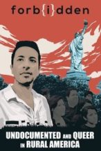 Nonton Film Forbidden: Undocumented and Queer in Rural America (2016) Subtitle Indonesia Streaming Movie Download