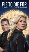 Nonton Film Pie To Die For: A Hannah Swensen Mystery (2025) Subtitle Indonesia Streaming Movie Download