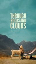 Nonton Film Through Rocks and Clouds (2024) Subtitle Indonesia Streaming Movie Download