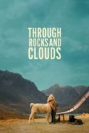 Layarkaca21 LK21 Dunia21 Nonton Film Through Rocks and Clouds (2024) Subtitle Indonesia Streaming Movie Download