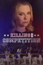Nonton Film Killing the Competition (2025) Subtitle Indonesia Streaming Movie Download