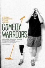 Nonton Film Comedy Warriors: Healing Through Humor (2014) Subtitle Indonesia Streaming Movie Download