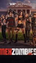 Nonton Film MexZombies (2022) Subtitle Indonesia Streaming Movie Download