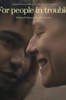 Layarkaca21 LK21 Dunia21 Nonton Film For People in Trouble (2023) Subtitle Indonesia Streaming Movie Download Layarkaca21 LK21 Dunia21 Nonton Film For People in Trouble (2023) Subtitle Indonesia Streaming Movie Download