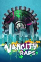 Layarkaca21 LK21 Dunia21 Nonton Film Vancity Raps (2024) Subtitle Indonesia Streaming Movie Download